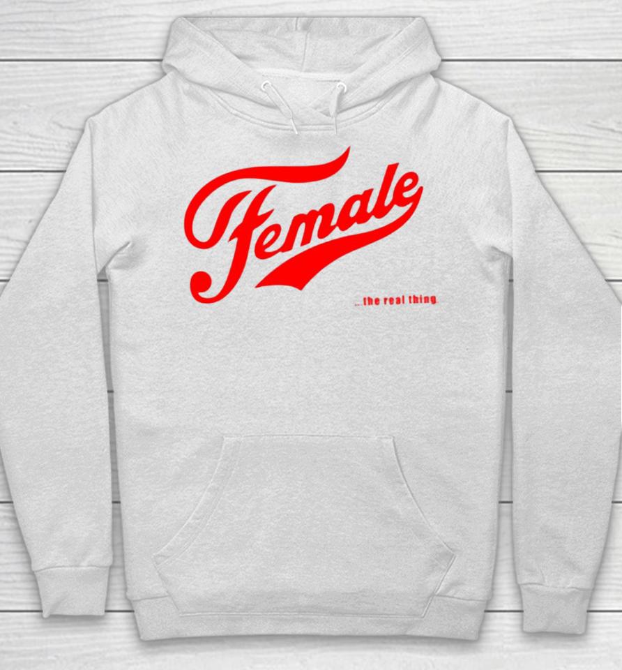 Female The Real Thing Hoodie