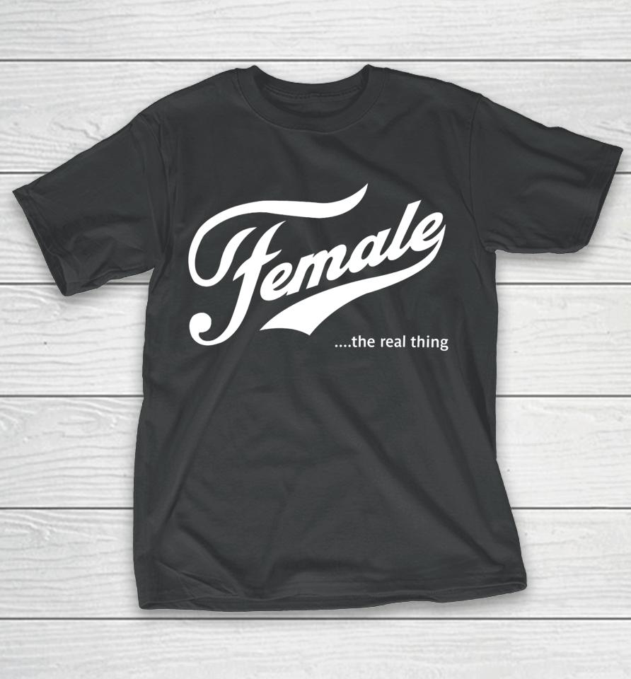 Female The Real Thing T-Shirt