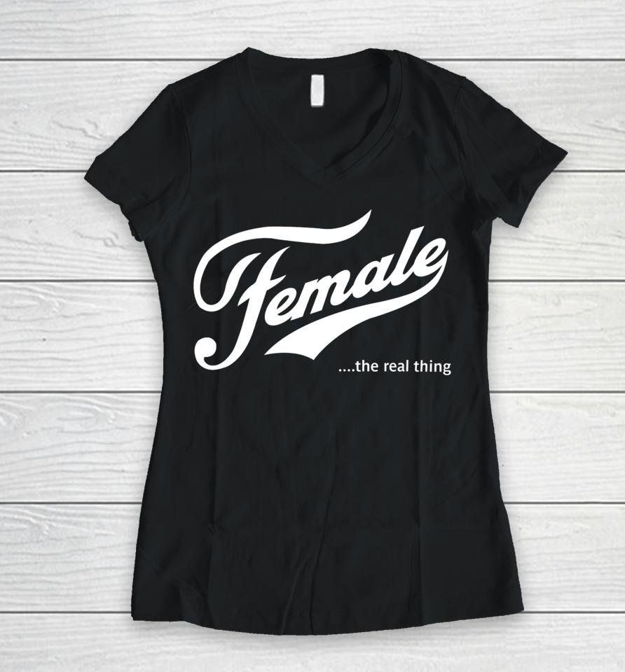Female The Real Thing Women V-Neck T-Shirt