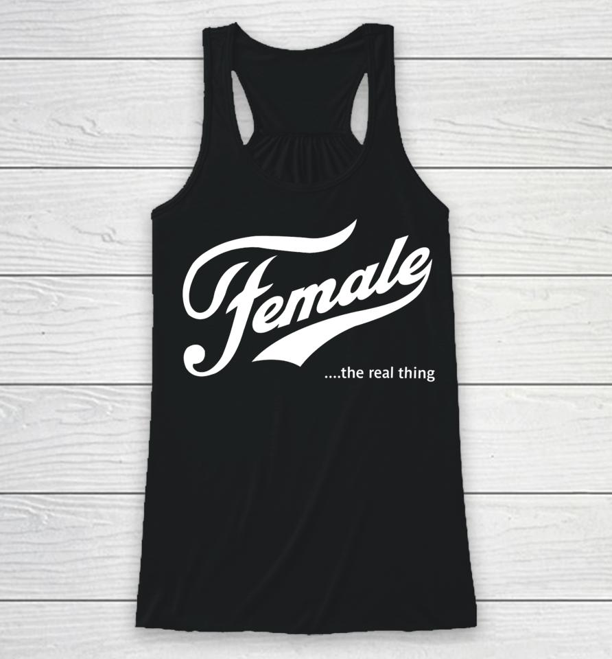 Female The Real Thing Racerback Tank