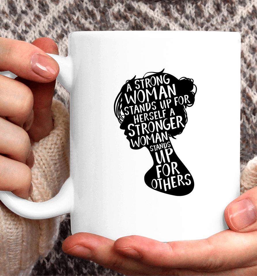 Feminist Empowerment Womens Rights Social Justice March Coffee Mug