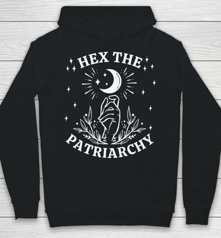Feminist Witch Hex The Patriarchy Hoodie
