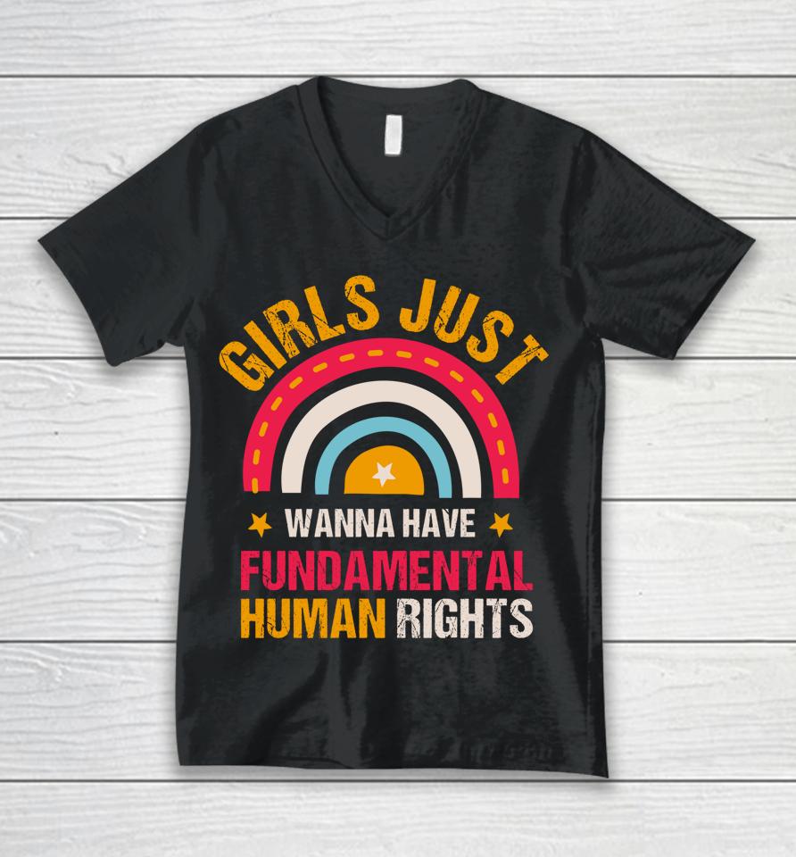 Feminists Girls Just Wanna Have Fundamental Rights Rainbow Unisex V-Neck T-Shirt