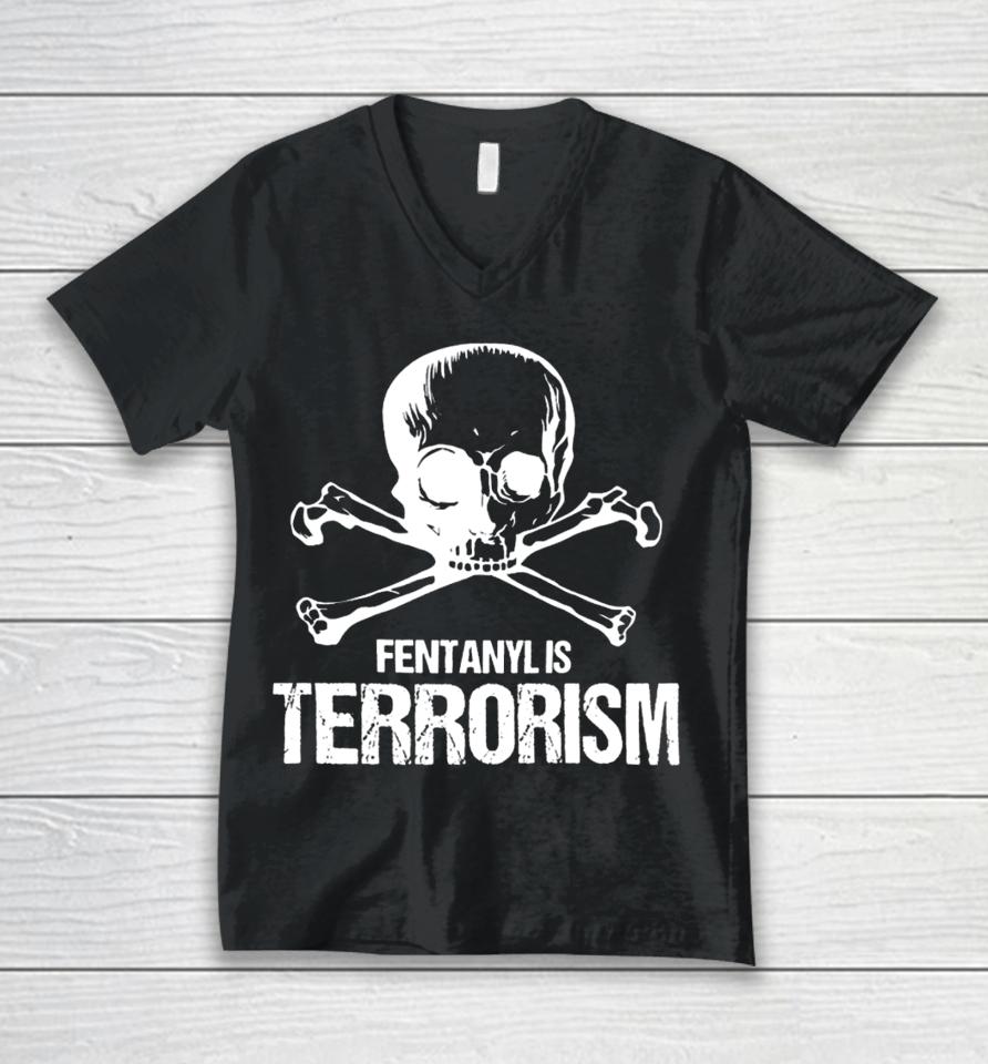Fentanyl Is Terrorism Skull And Bones – We Fight Monsters Unisex V-Neck T-Shirt