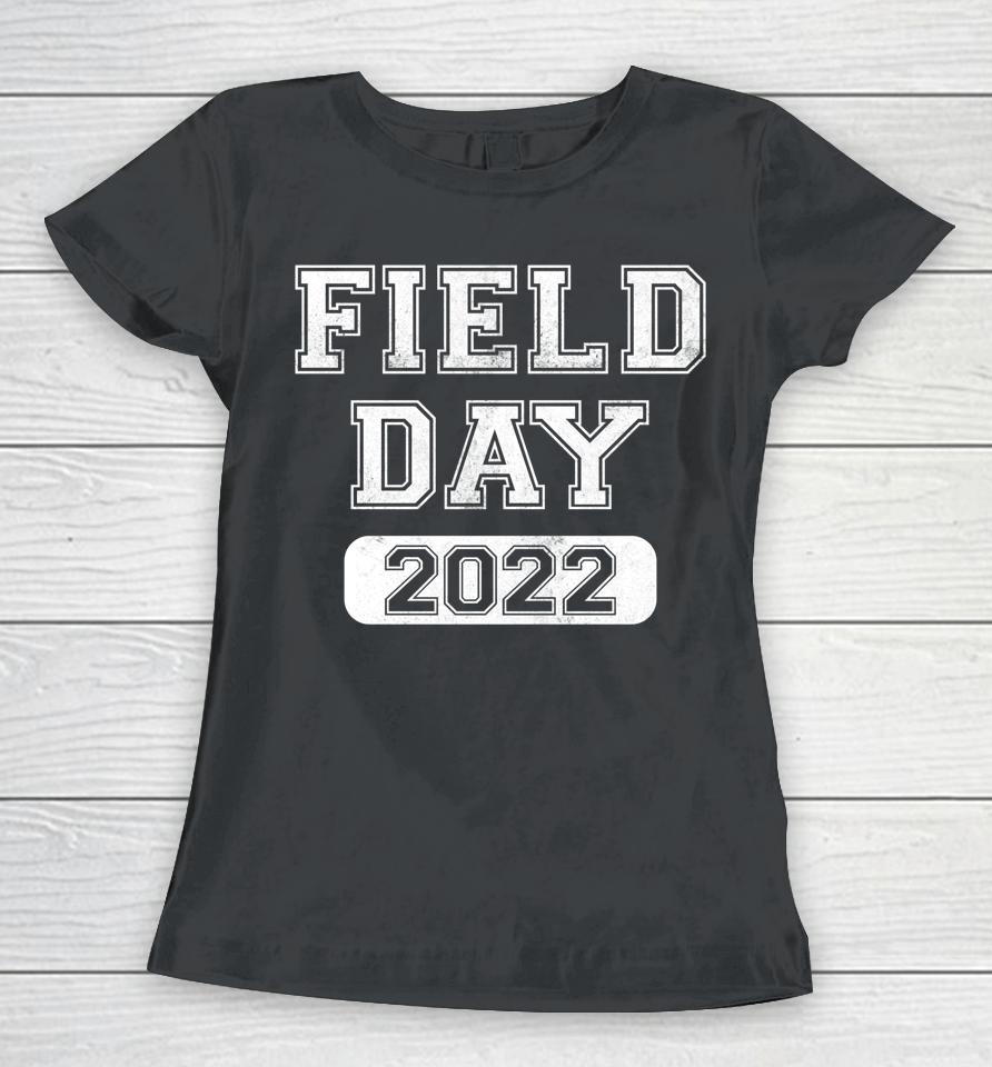 Field Day 2022 Women T-Shirt