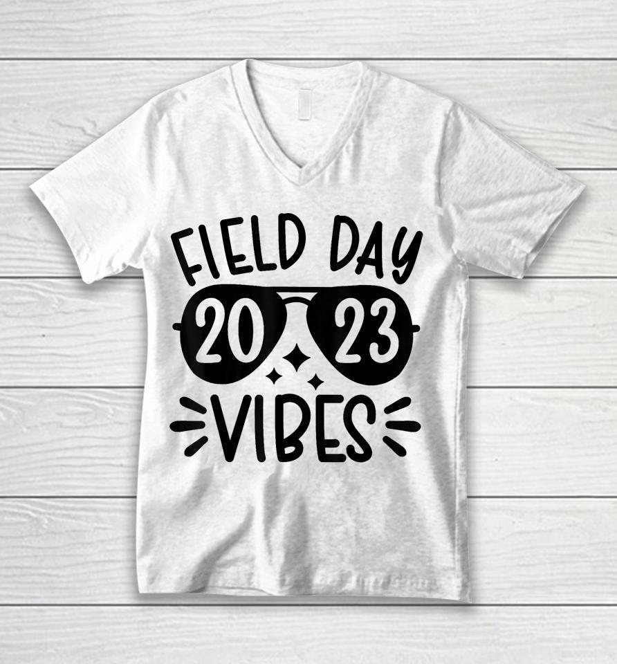 Field Day 2023 Funny Field Day Vibes Teacher Unisex V-Neck T-Shirt