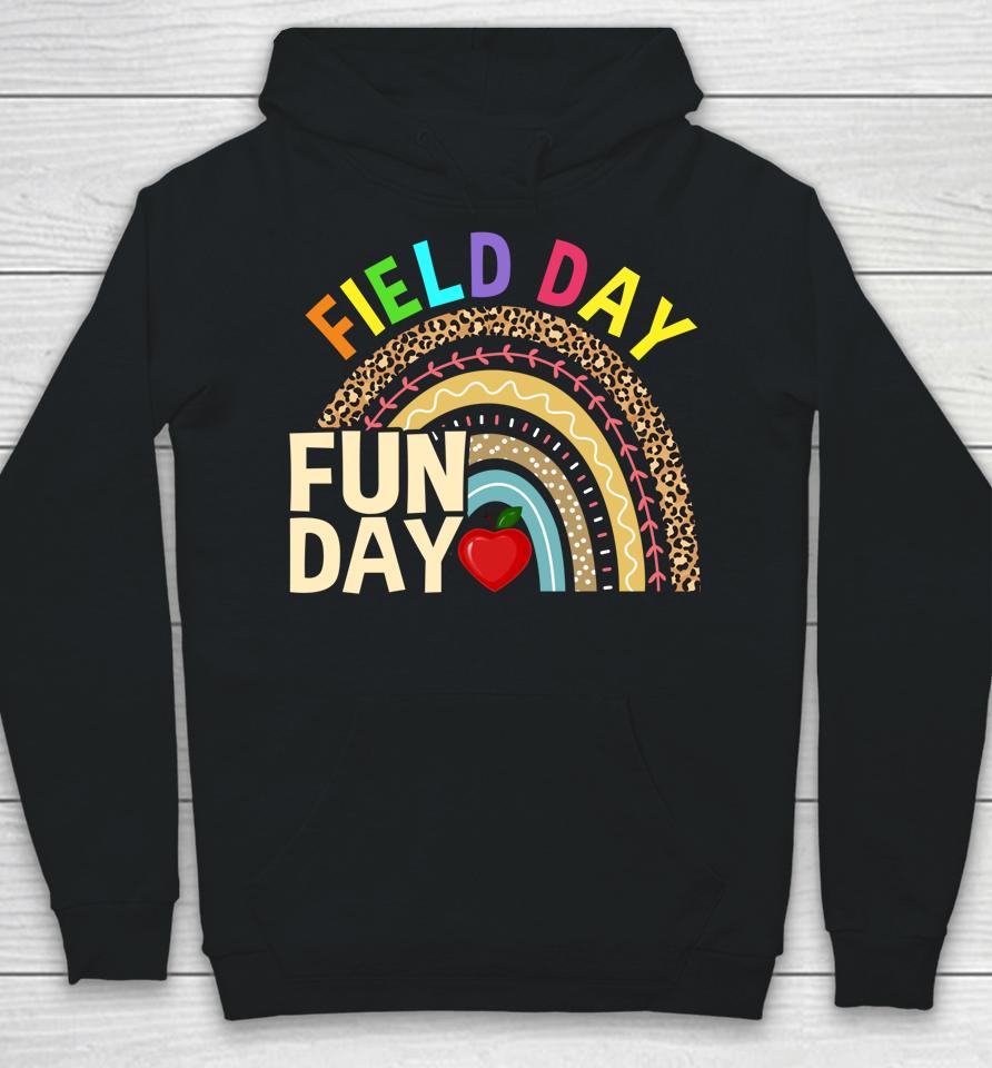 Field Day Fun Day Last Day Of School Teacher Rainbow Hoodie