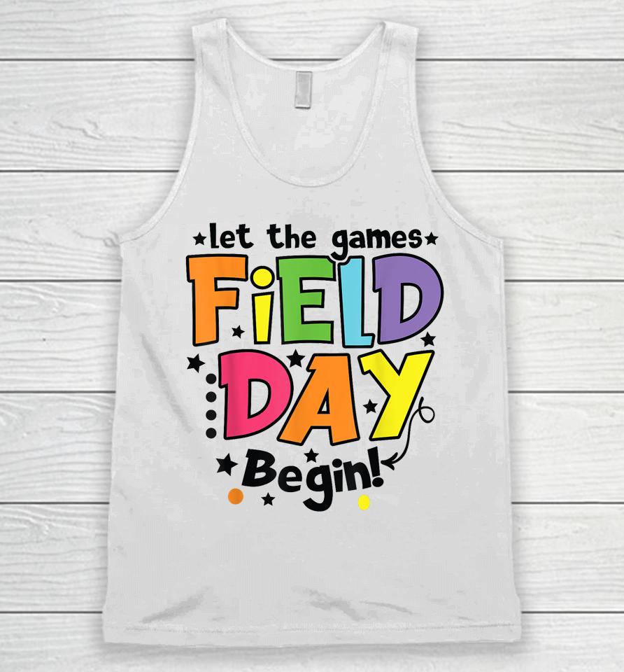 Field Day Let Games Start Kids Boys Girls Teachers Unisex Tank Top