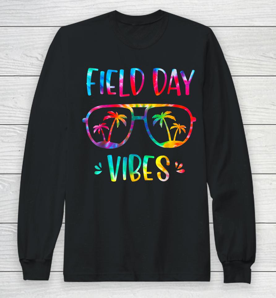 Field Day Vibes Funny Shirt For Teacher Kids Field Day 2022 Long Sleeve T-Shirt