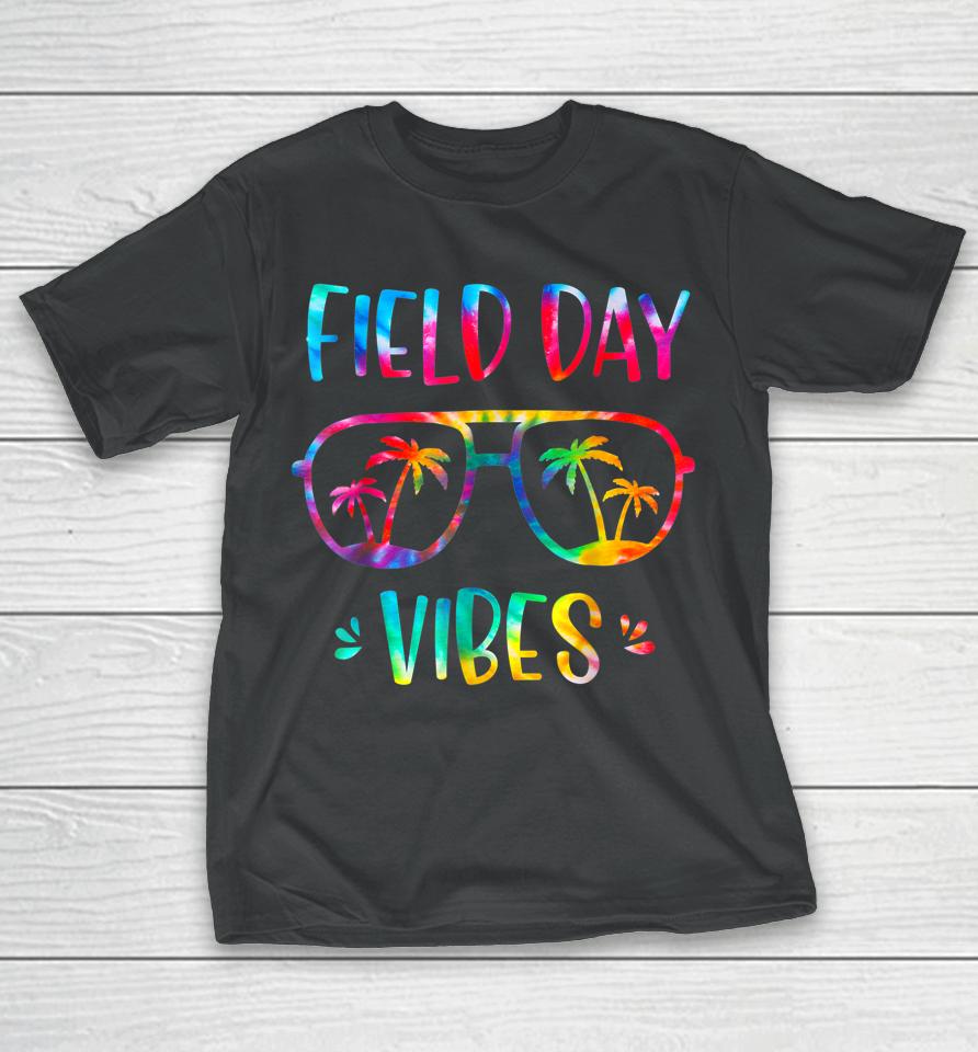 Field Day Vibes Funny Shirt For Teacher Kids Field Day 2022 T-Shirt