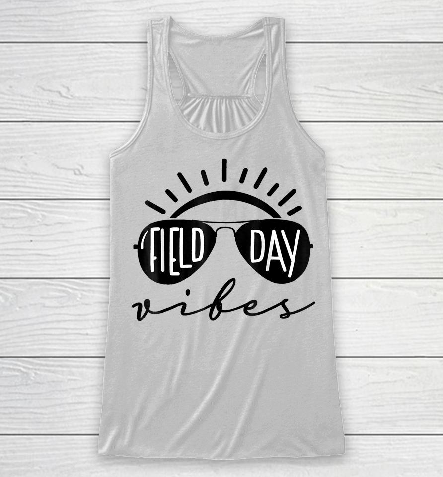 Field Day Vibes Funny Shirt For Teacher Kids Field Day 2023 Racerback Tank