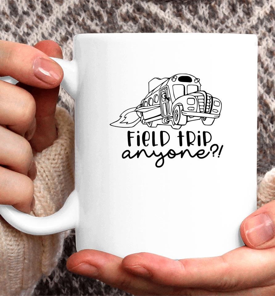 Field Trip Anyone Magic School Bus Science Teacher Coffee Mug