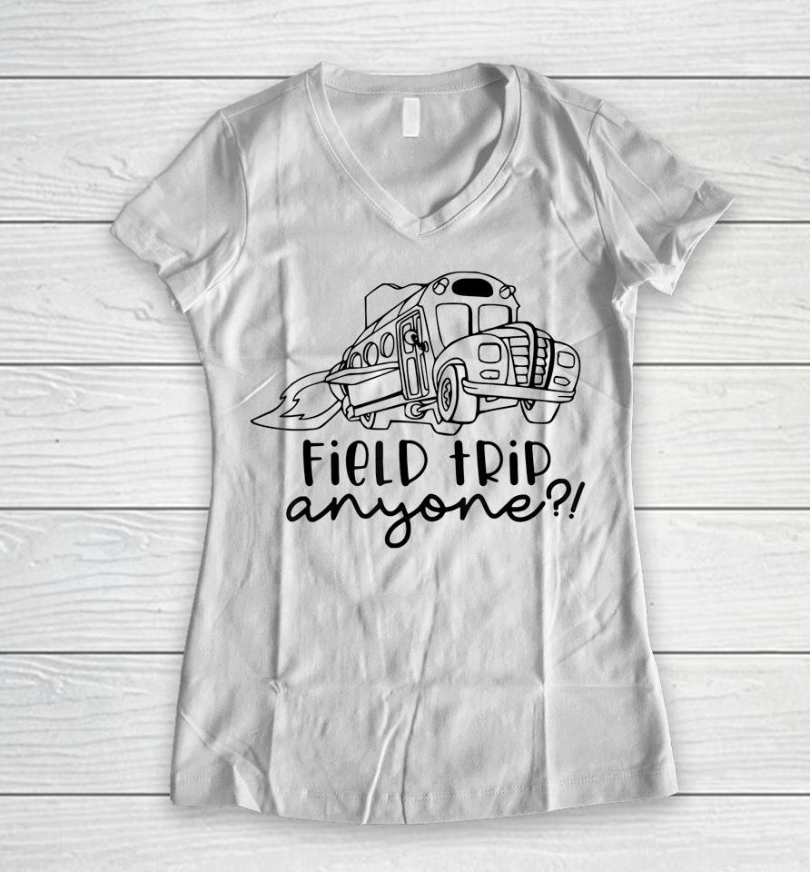 Field Trip Anyone Magic School Bus Science Teacher Women V-Neck T-Shirt