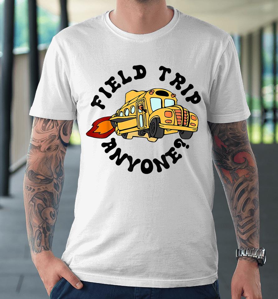Field Trip Anyone Magic School Bus Seatbelts Everyone Premium T-Shirt