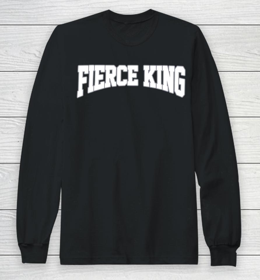 Fierce King Long Sleeve T-Shirt