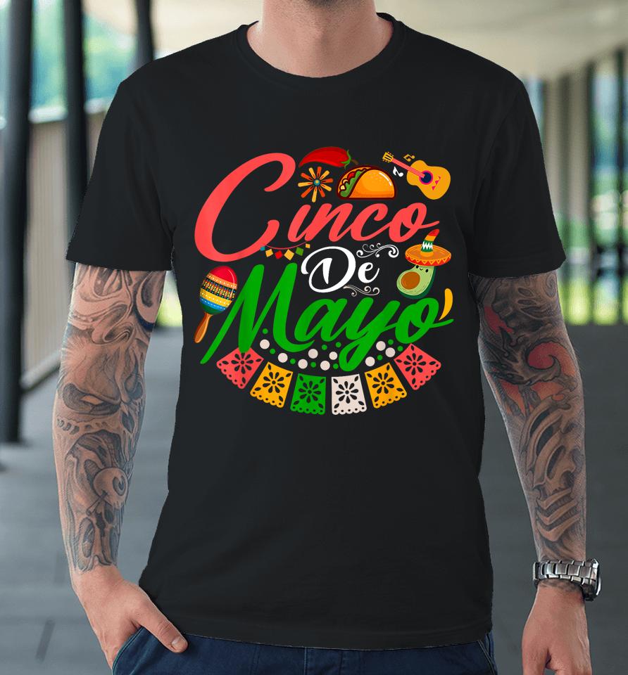 Fiesta Cinco De Mayo Mexican Maracas Tacos Avocado Sombrero Premium T-Shirt