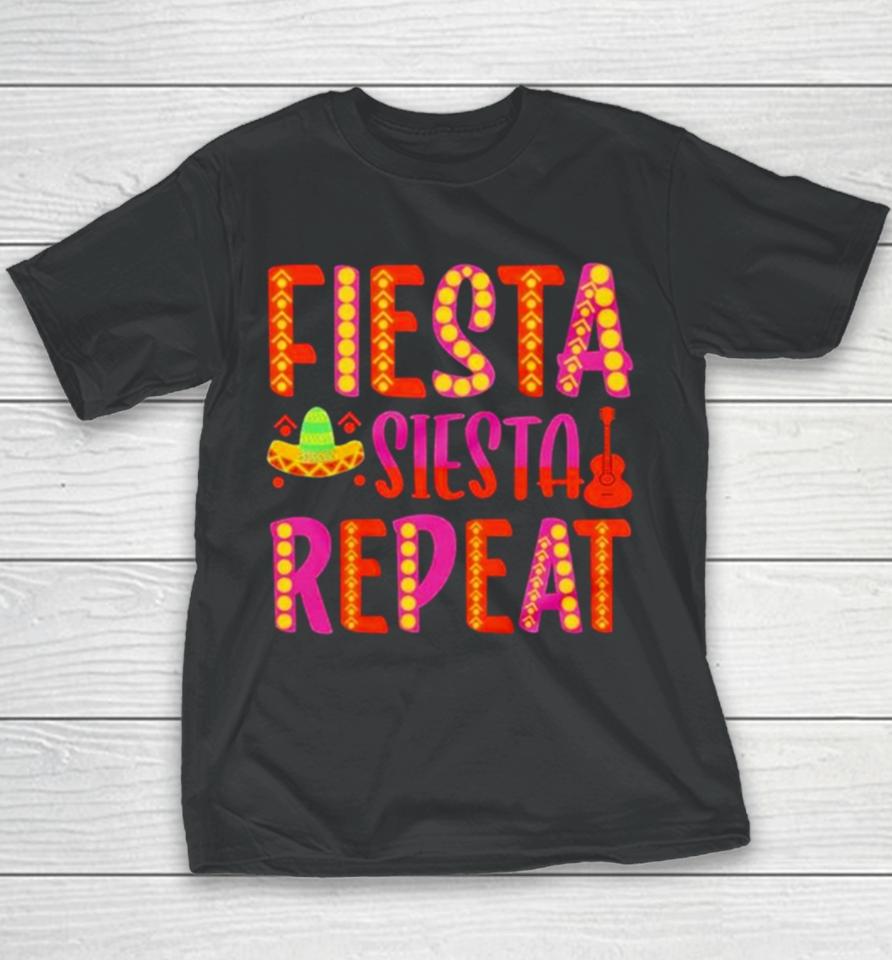 Fiesta Siesta Repeat Funny Cinco De Mayo Youth T-Shirt