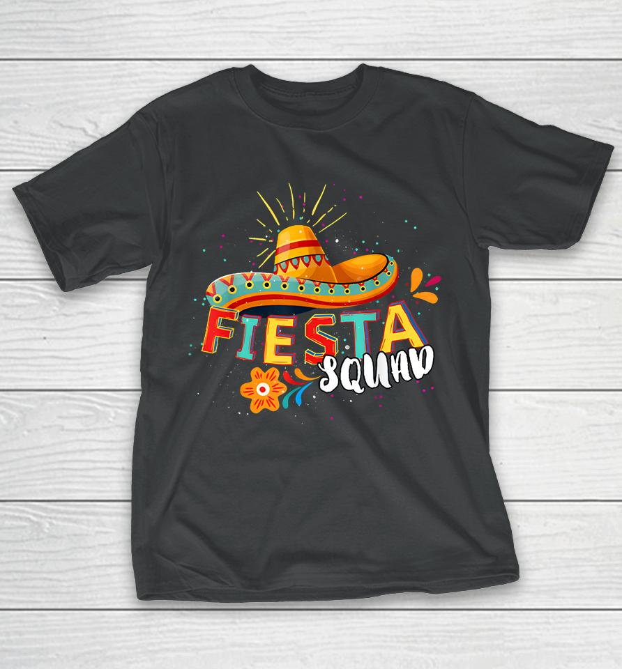 Fiesta Squad Cinco De Mayo Mexican Sombrero Group Family T-Shirt