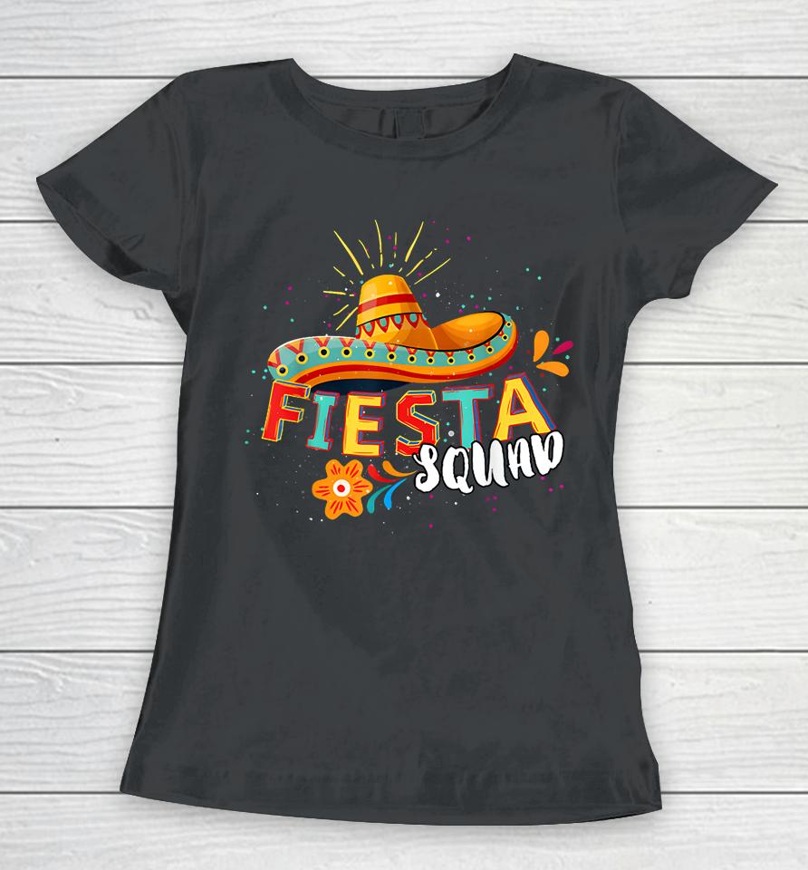 Fiesta Squad Cinco De Mayo Mexican Sombrero Group Family Women T-Shirt
