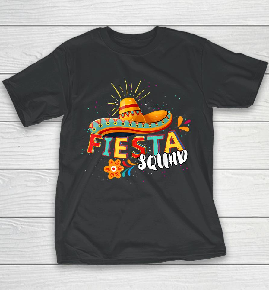 Fiesta Squad Cinco De Mayo Mexican Sombrero Group Family Youth T-Shirt