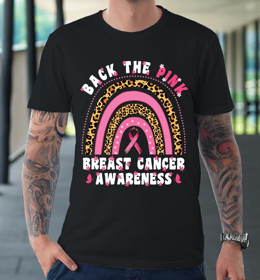 Fight Back The Pink No One Fights Breast Cancer Alone Premium T-Shirt