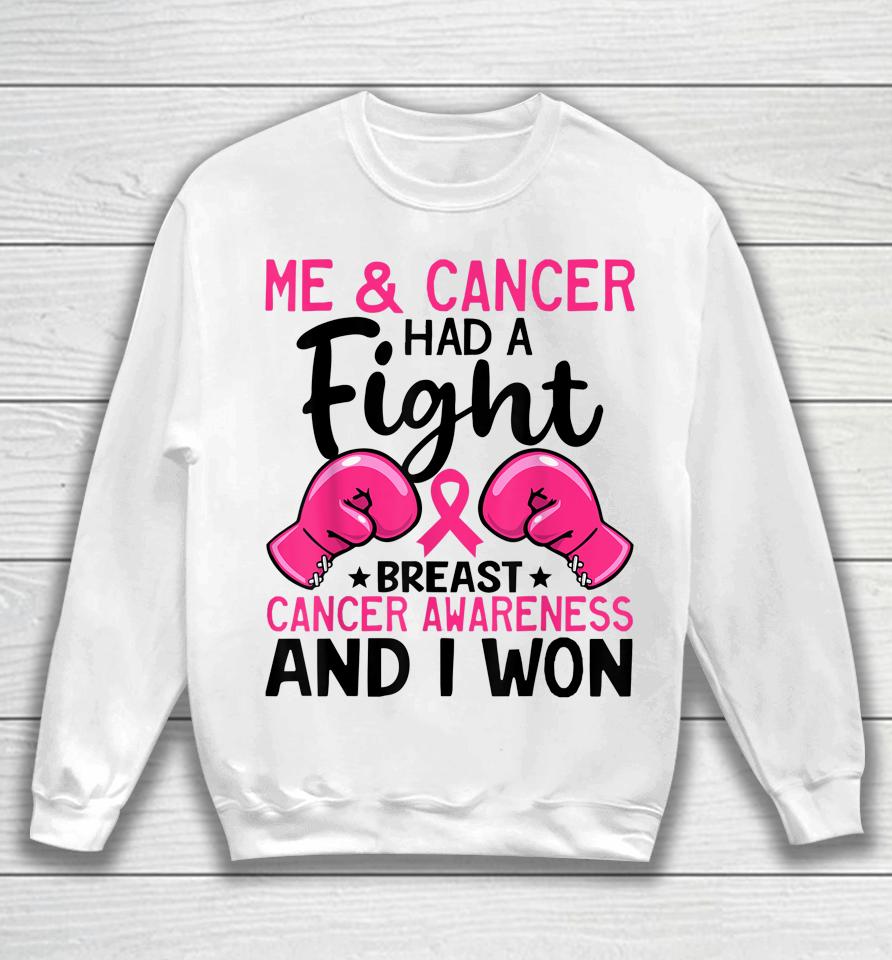 Fight Breast Cancer I Won Breast Cancer Survivor Support Sweatshirt