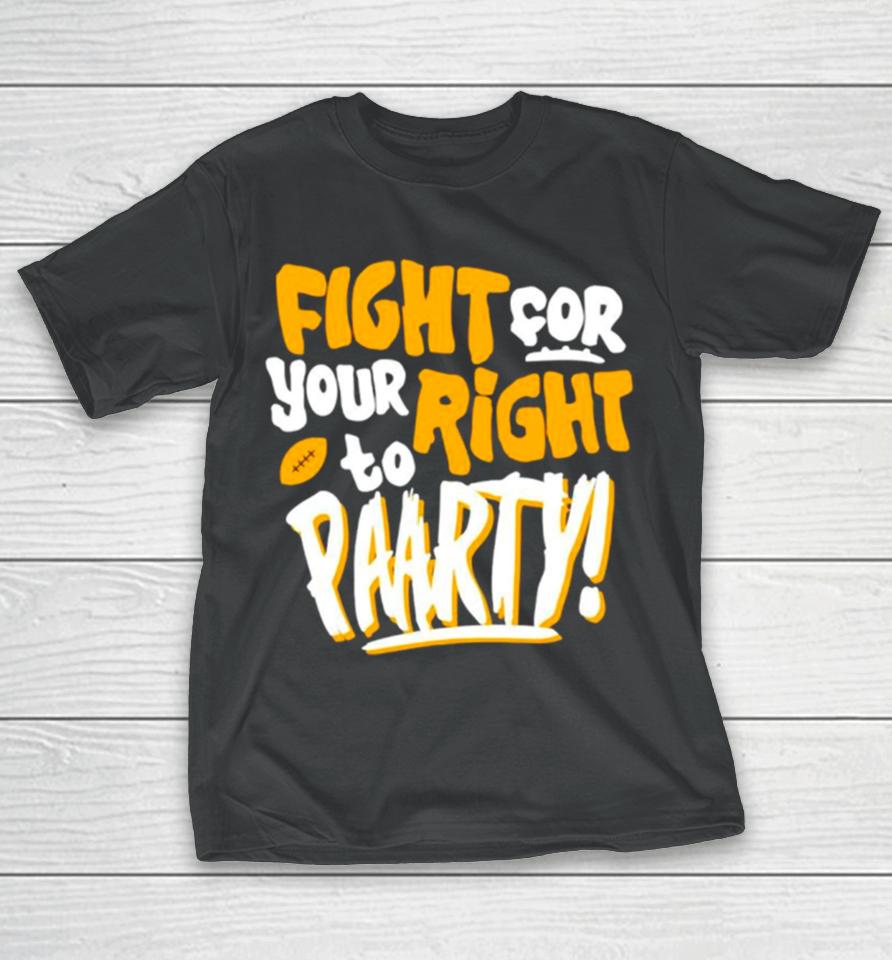 Fight For Your Right To Party Football Kansas City Chiefs T-Shirt