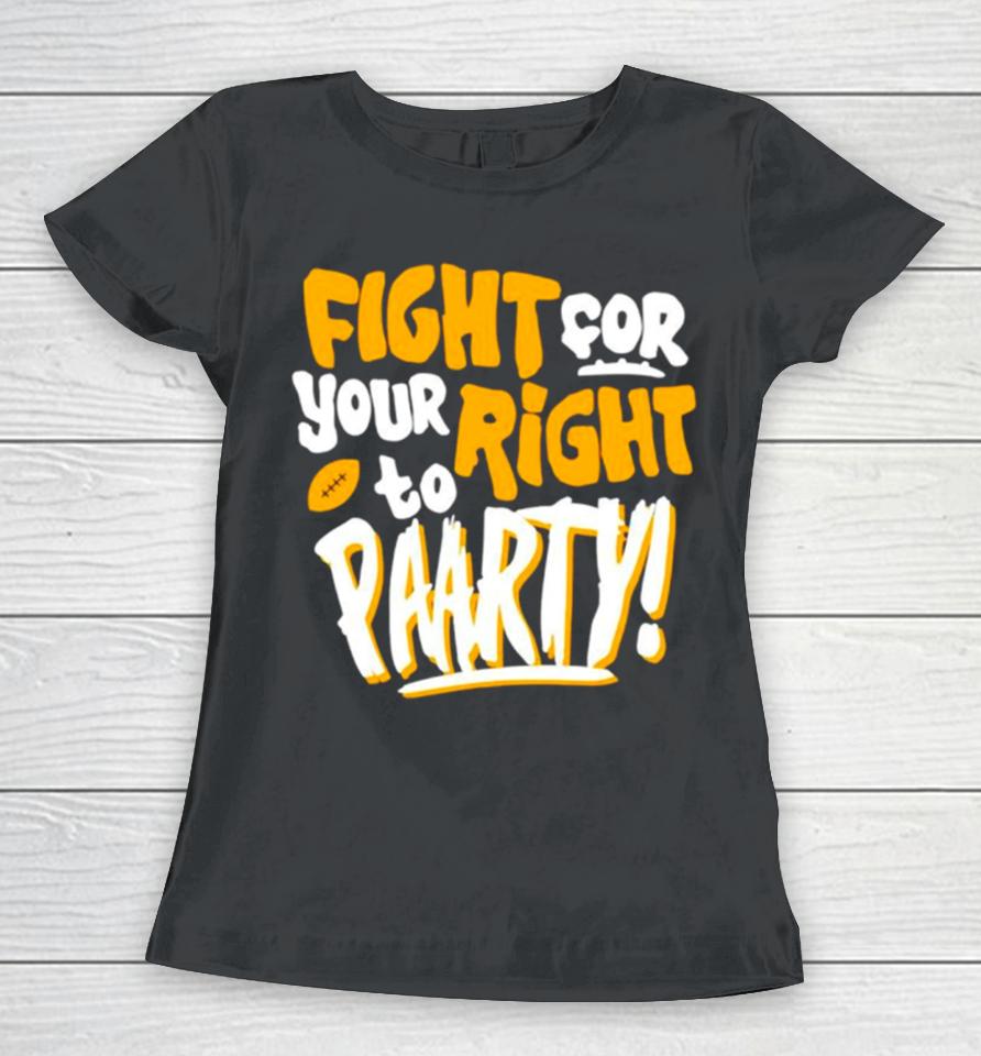 Fight For Your Right To Party Football Kansas City Chiefs Women T-Shirt
