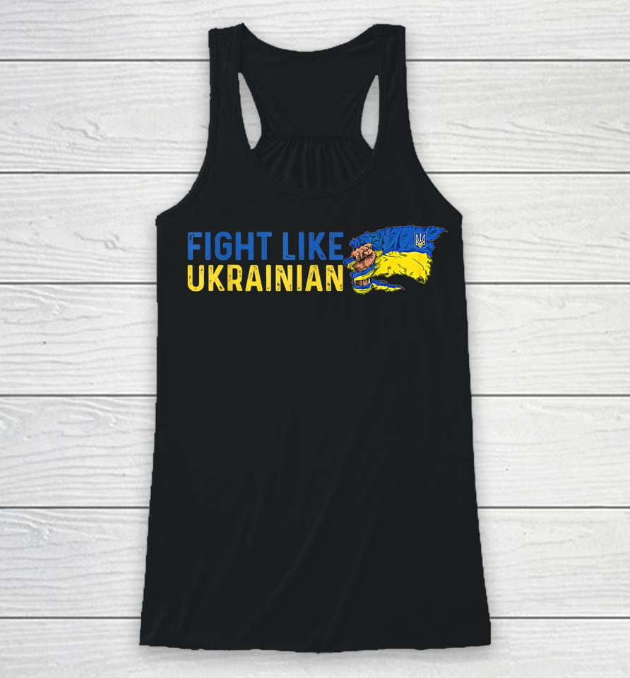 Fight Like Ukrainian Racerback Tank