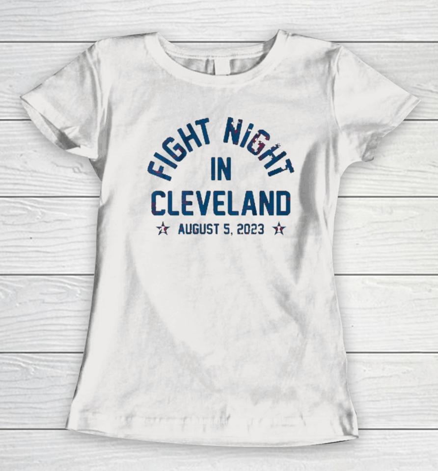 Fight Night In Cleveland 2023 Women T-Shirt