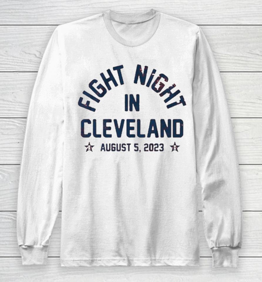 Fight Night In Cleveland Long Sleeve T-Shirt