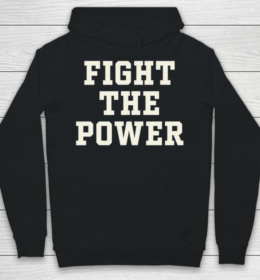 Fight The Power Hoodie