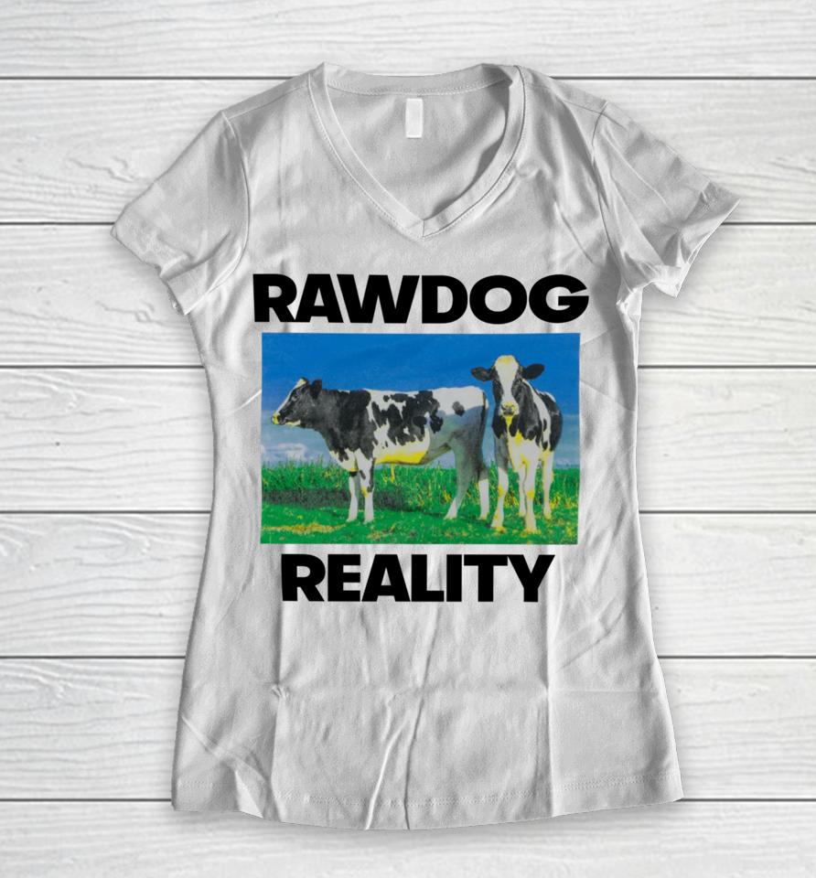 Findsleeptees Store Rawdog Reality Women V-Neck T-Shirt