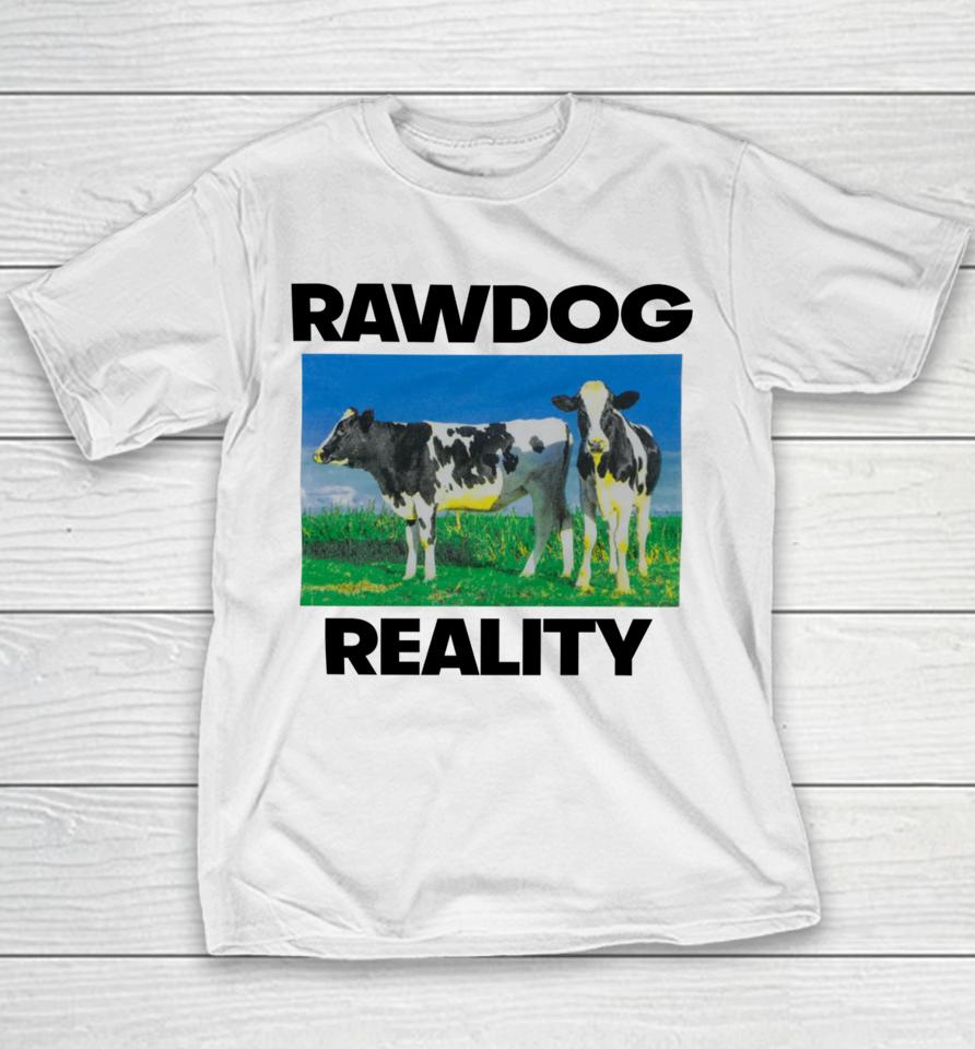 Findsleeptees Store Rawdog Reality Youth T-Shirt