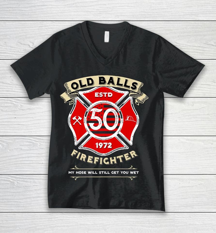 Firefighter Birthday 50Th Retired Fireman Old Balls Club Unisex V-Neck T-Shirt