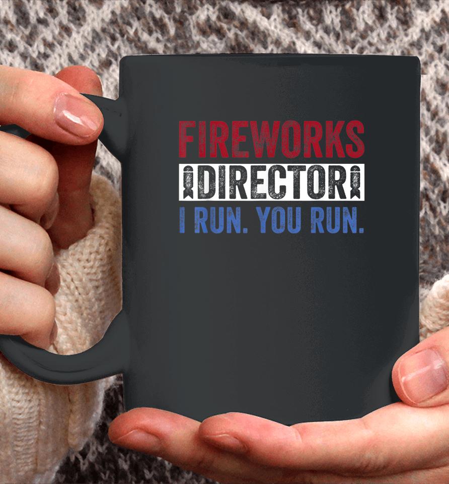 Fireworks Director Shirt Funny 4Th Of July Red White &Amp; Blue Coffee Mug