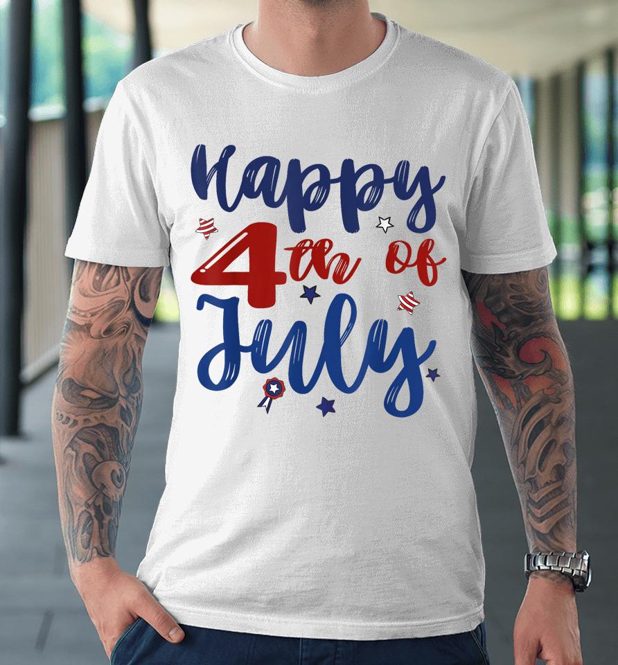 Fireworks Happy 4Th Of July Us Flag American 4Th Of July Premium T-Shirt