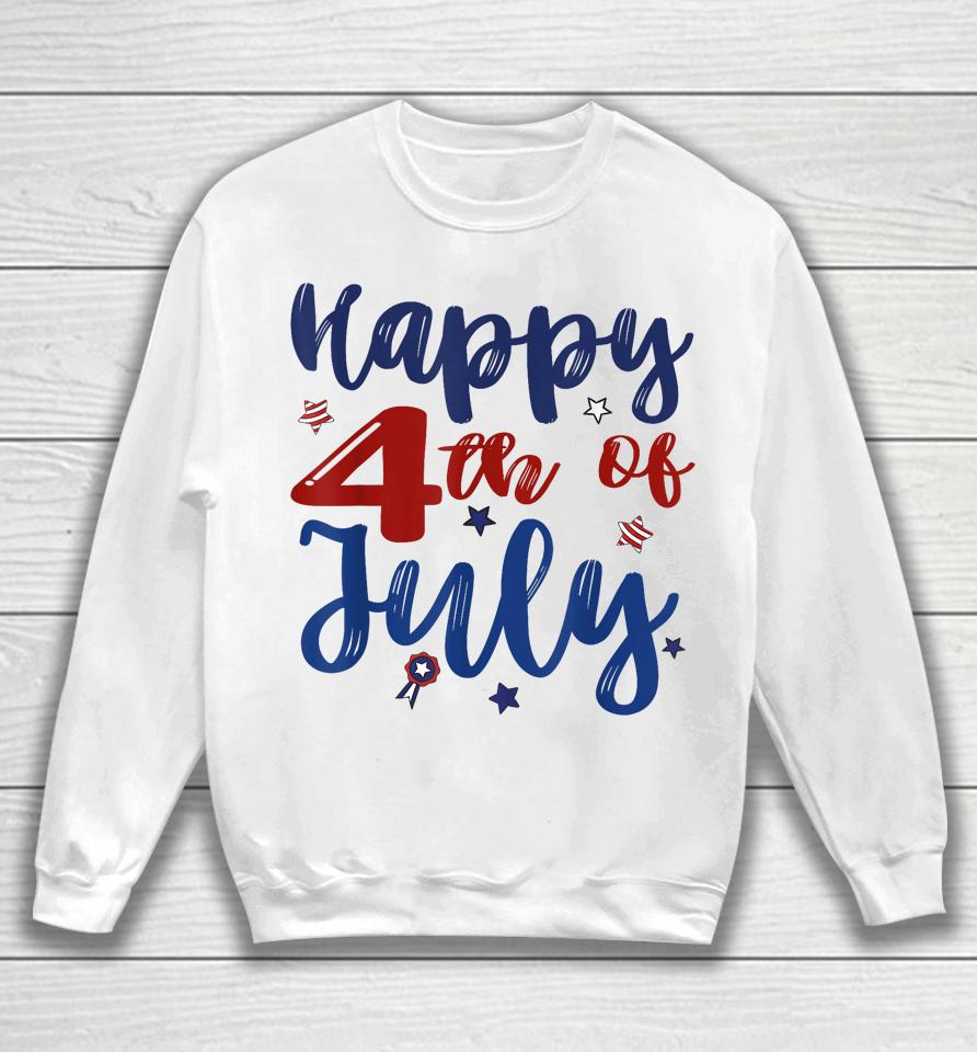 Fireworks Happy 4Th Of July Us Flag American 4Th Of July Sweatshirt