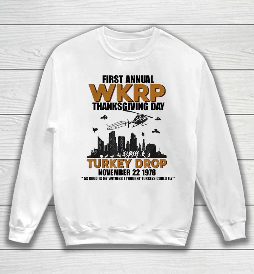 First Annual Wkrp Thanksgiving Day Turkey Drop Sweatshirt