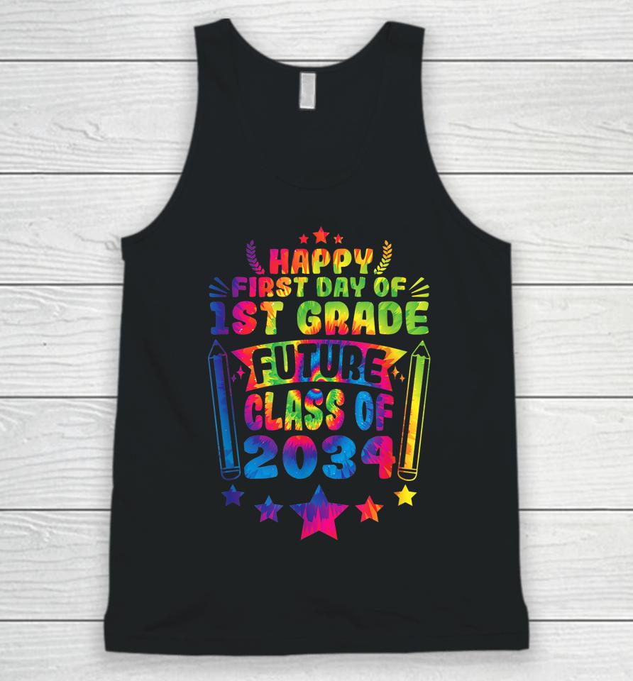 First Day Of 1St Grade Class Of 2034 Back To School Tie Dye Unisex Tank Top