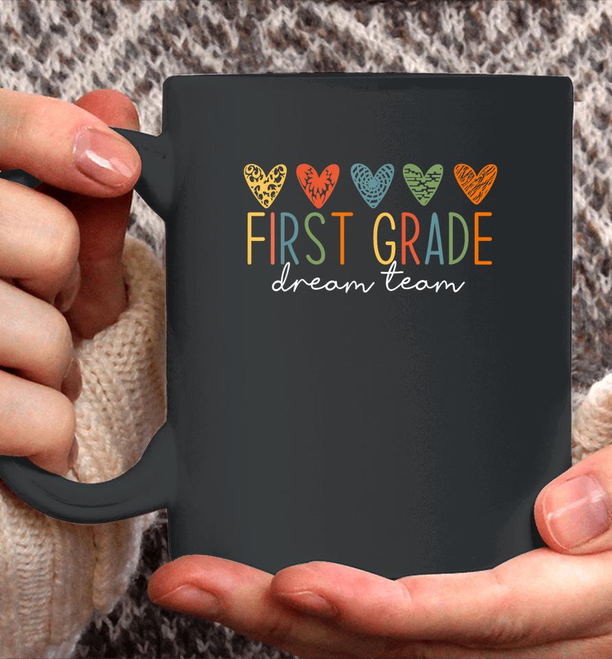 First Grade Dream Team Retro Back To School Teacher Student Coffee Mug