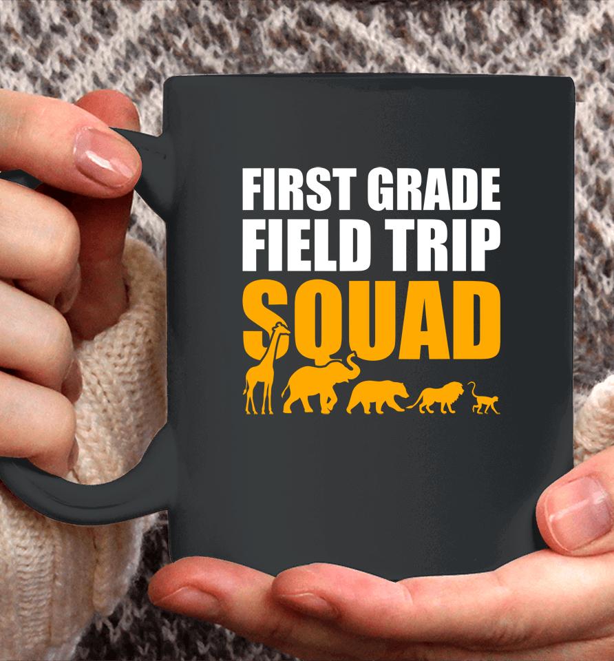 First Grade Field Trip Squad 1St Grade Zoo Crew Safari Coffee Mug