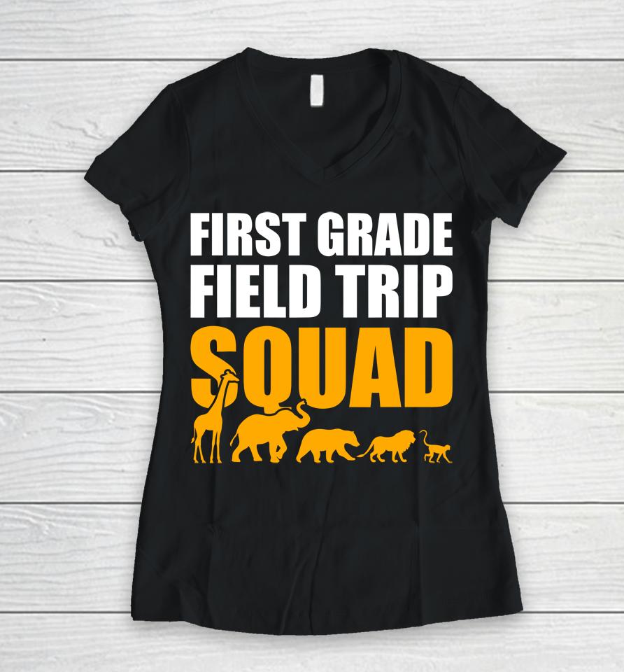 First Grade Field Trip Squad 1St Grade Zoo Crew Safari Women V-Neck T-Shirt