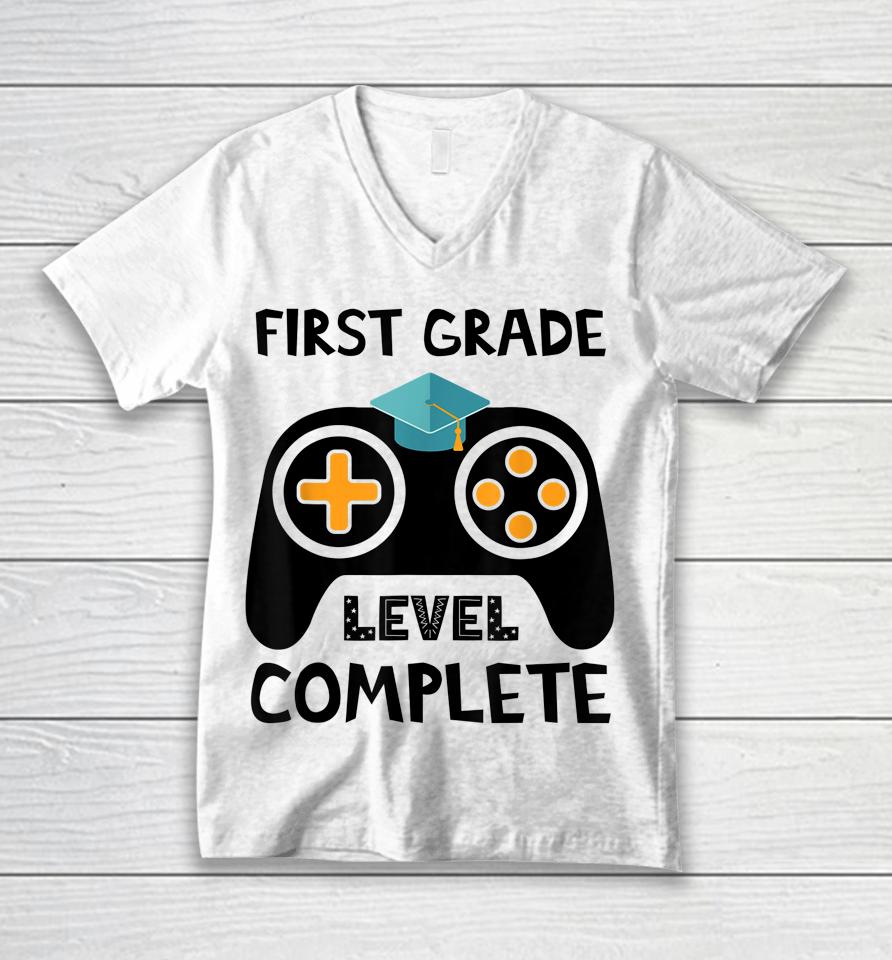 First Grade Level Complete Last Day End Of School Unisex V-Neck T-Shirt