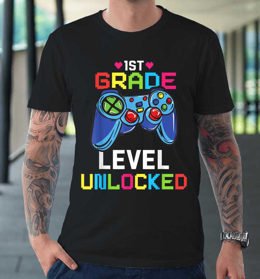 First Grade Level Unlocked Gamer 1St Day Of School Boy Kids Premium T-Shirt