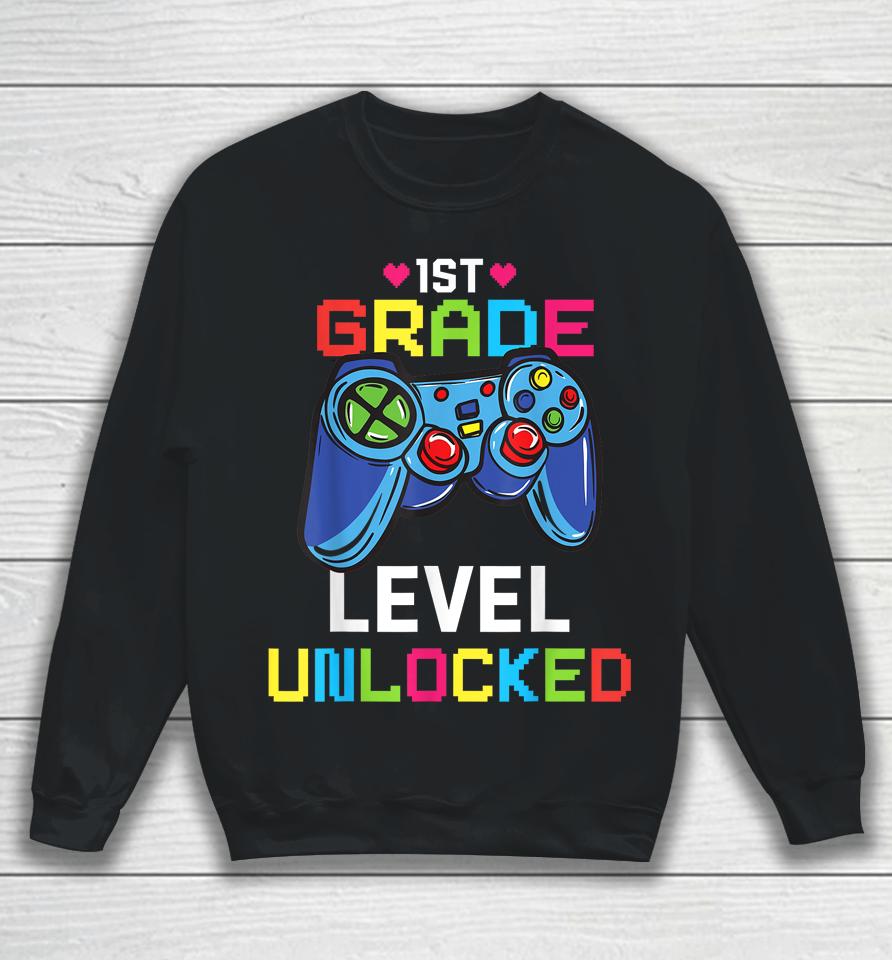 First Grade Level Unlocked Gamer 1St Day Of School Boy Kids Sweatshirt