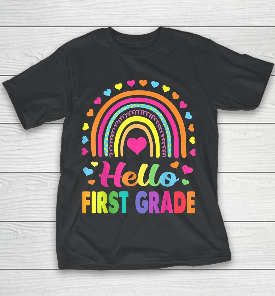 First Grade Rainbow Team Hello 1St Grade Rocks Squad Teacher Youth T-Shirt