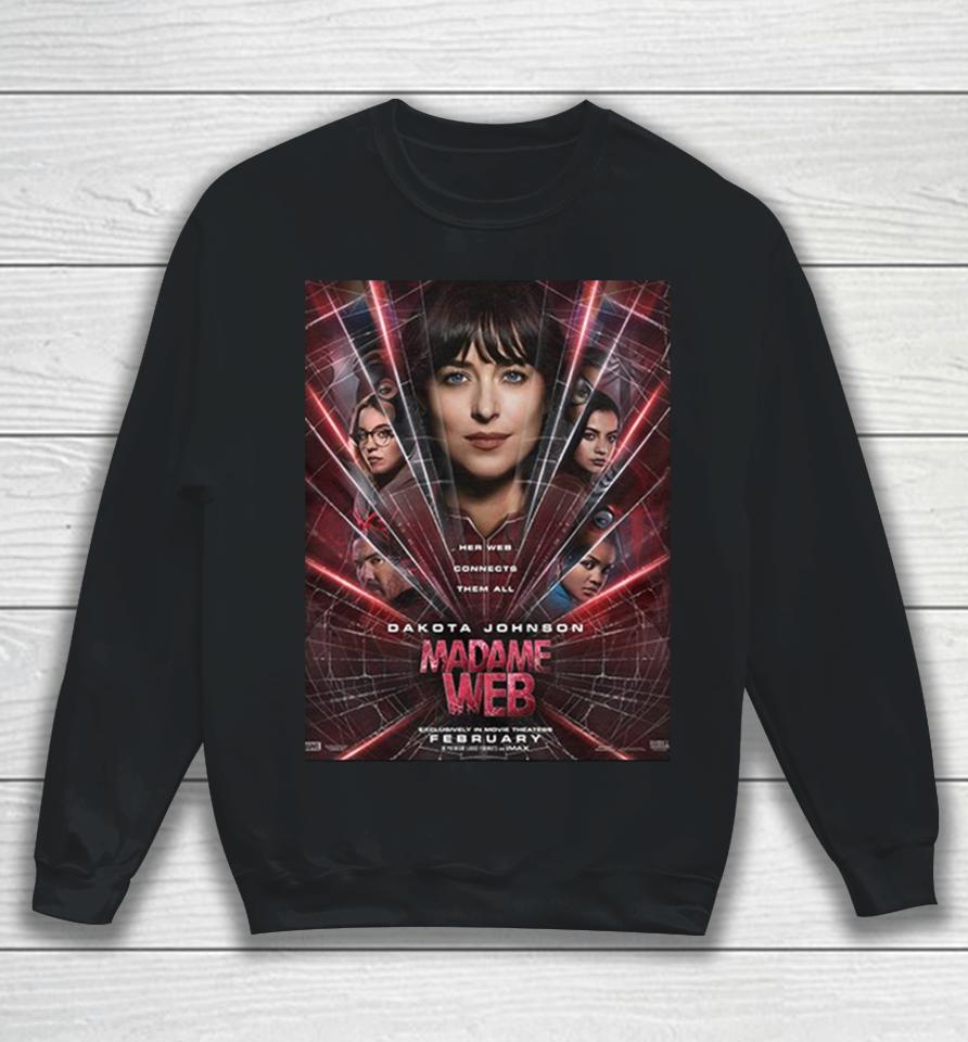 First Posters For Madame Web In Theaters On February 14 2024 Sweatshirt