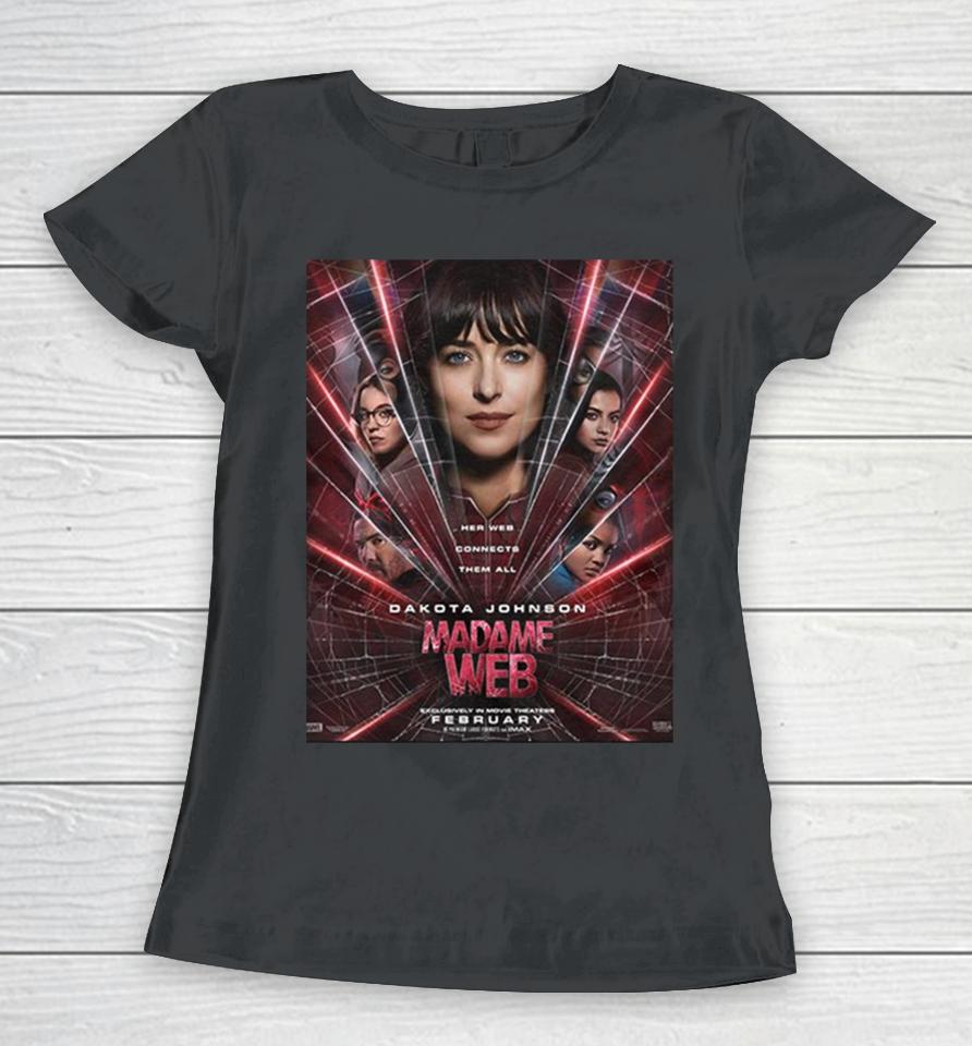 First Posters For Madame Web In Theaters On February 14 2024 Women T-Shirt