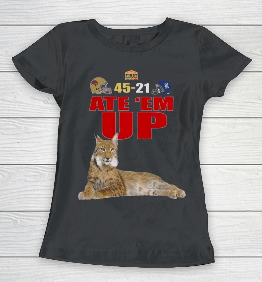 First Responder Bowl Texas State Bobcats Score 45 – 21 Versus Rice Owls Ate ’Em Up 2024 Women T-Shirt